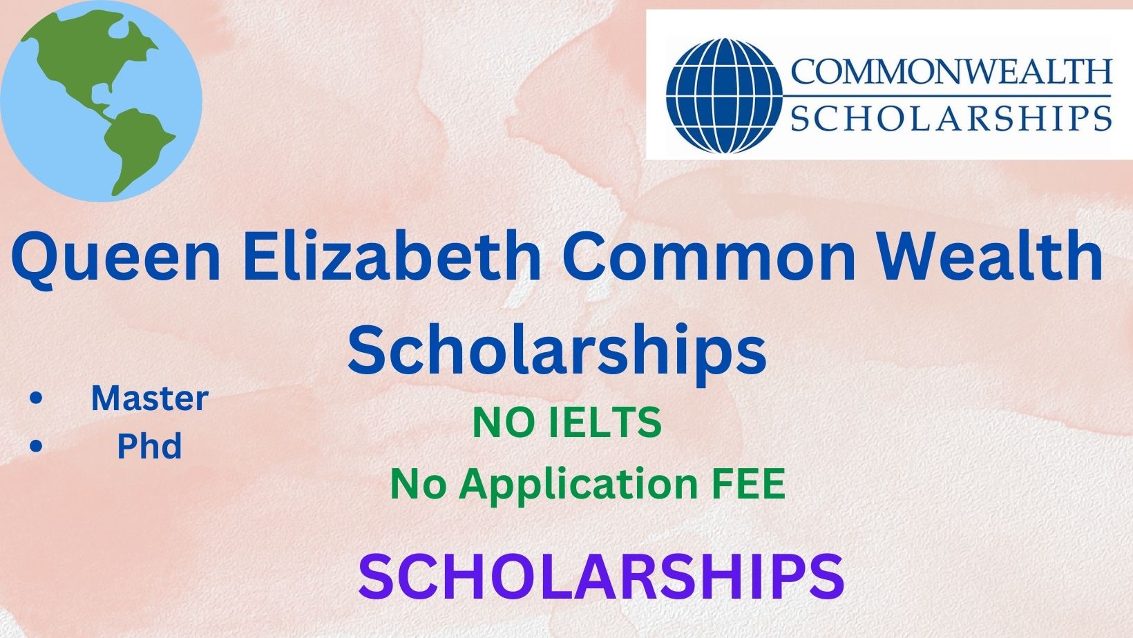 Queen Elizabeth Common Wealth Scholarships 2024
