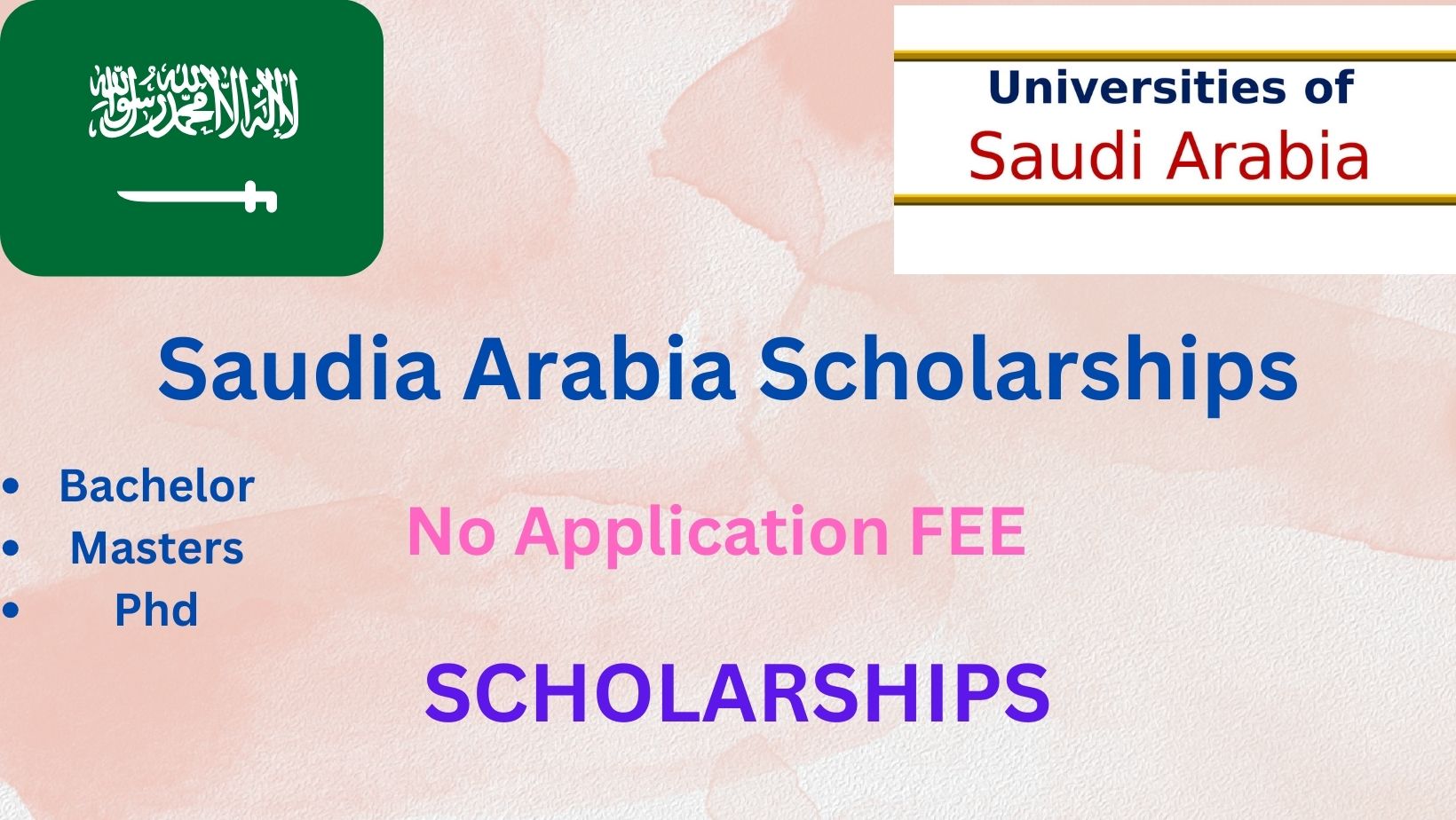 Saudia Arabia Scholarships